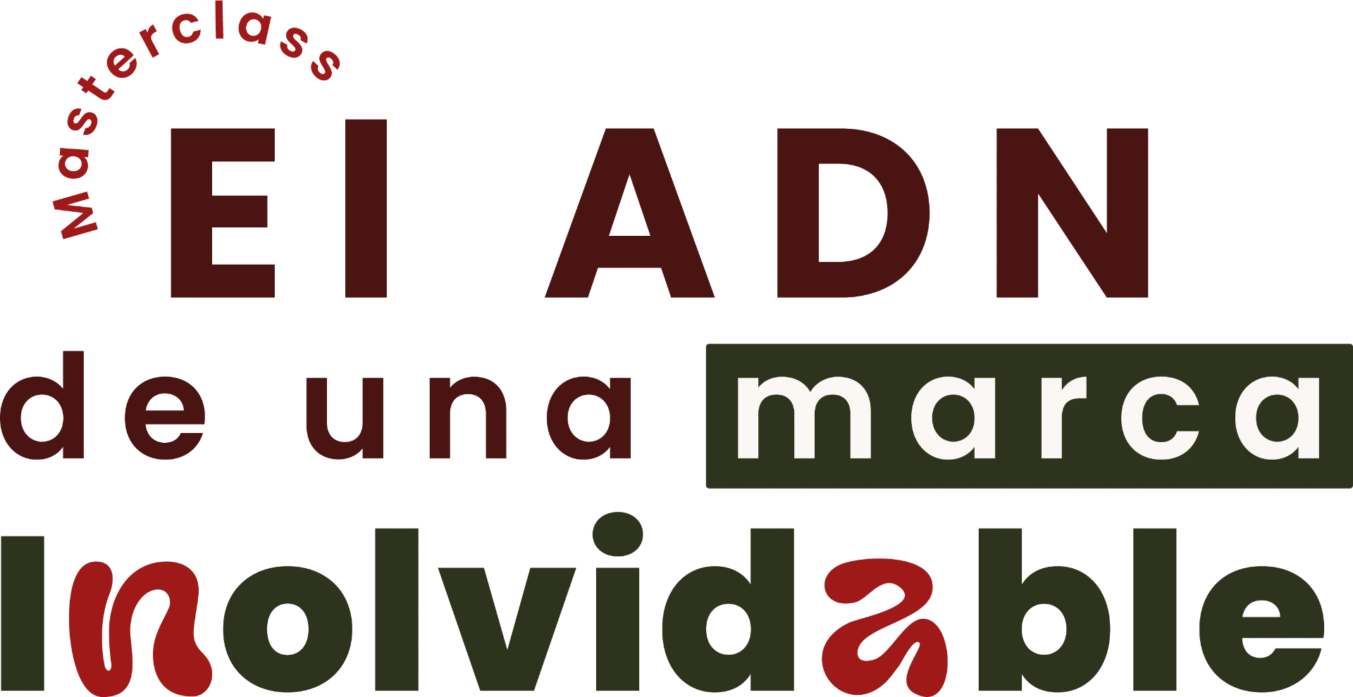 Masterclass El ADN de una marca inolvidable